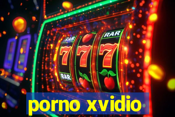 porno xvidio